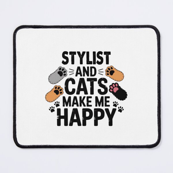 Item preview, Stylist And Cats Make Me Happy - Funny Stylist Cats Lover designed and sold by Oussinc.