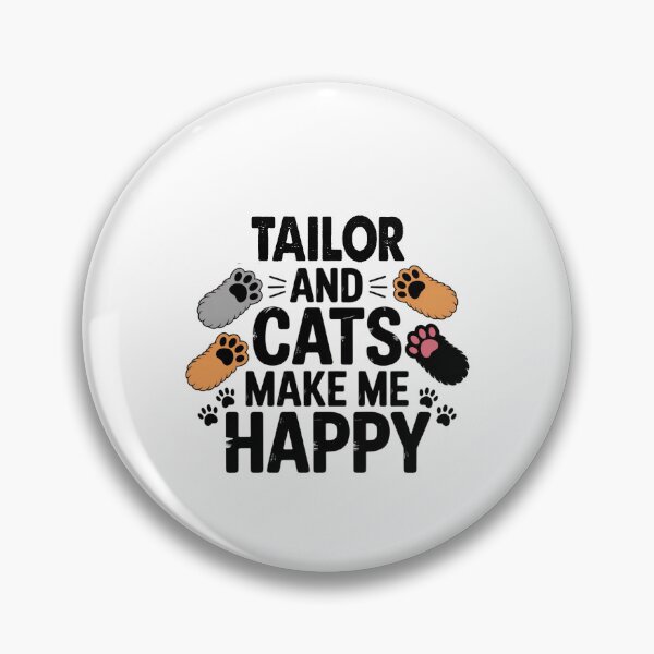 Item preview, Tailor And Cats Make Me Happy - Funny Tailor Cats Lover designed and sold by Oussinc.