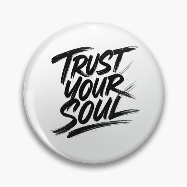 Item preview, TRUST YOUR SOUL designed and sold by Byyassg.