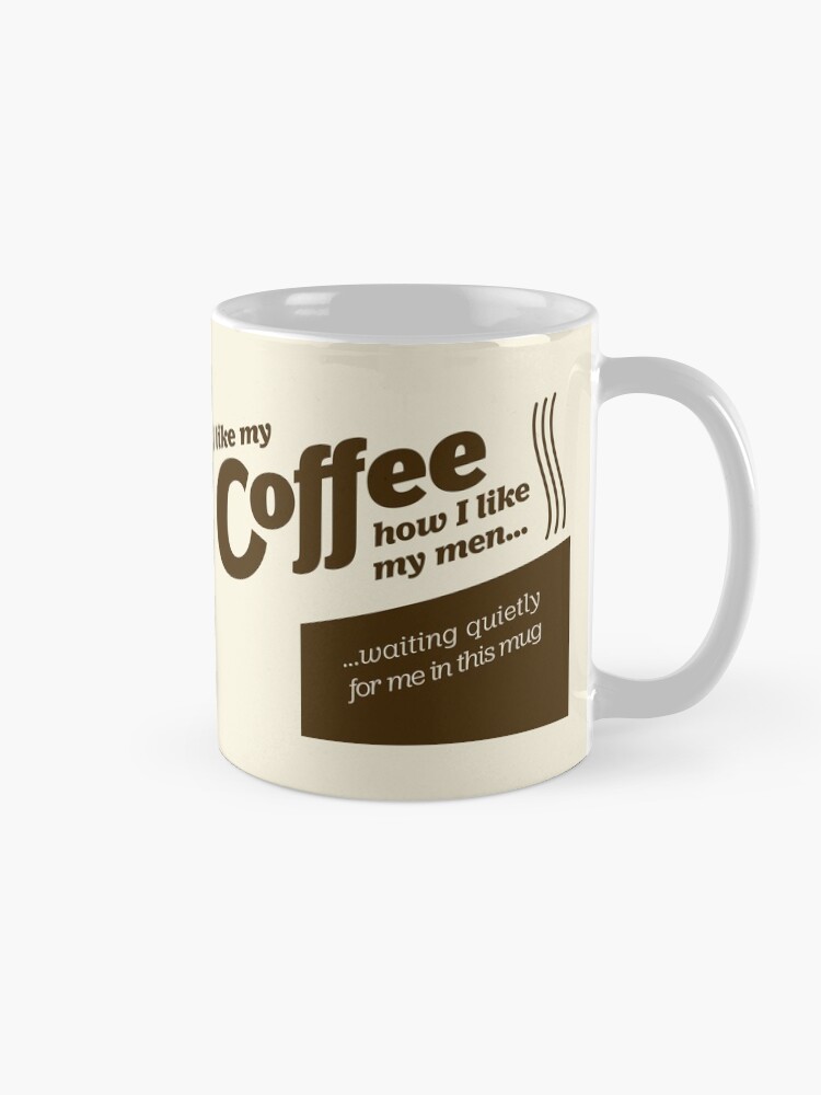 Alternate view of I like my coffee... Coffee Mug
