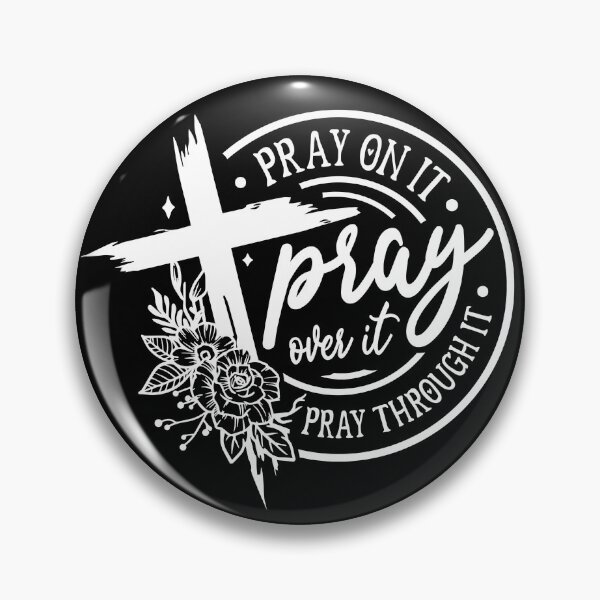Item preview, Pray On It Pray Over It Pray Through It | Inspirational Christian Quote | Faith-Based Gifts & Apparel designed and sold by Hope & Light Designs.