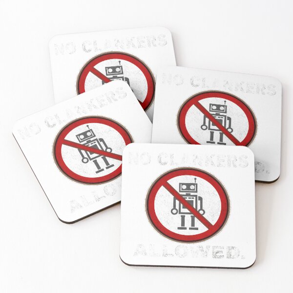 Item preview, No clankers allowed designed and sold by design4district.