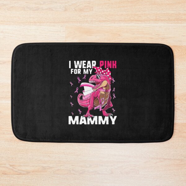 Item preview, Breast Cancer Awareness I Wear Pink For My Mammy designed and sold by grumpzara.