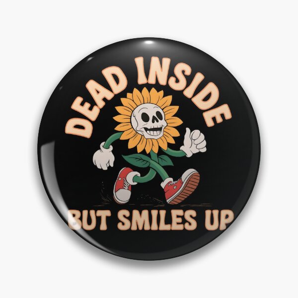 Item preview, Dead Inside But Still Smiling designed and sold by PlanetMarker.