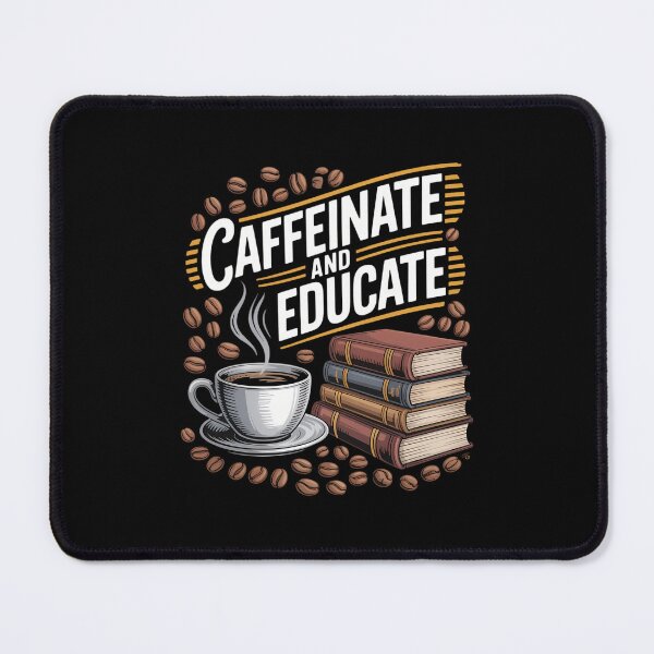 Item preview, Caffeinate and Educate Funny Teacher Coffee Lover designed and sold by WalshDrawnLaugh.