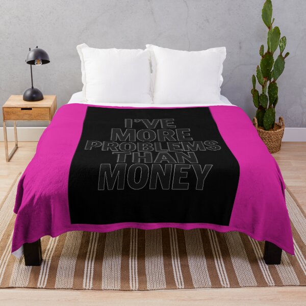 Item preview, I've More Problems Than Money – Funny Relatable Quote Design   designed and sold by Gazmerch.
