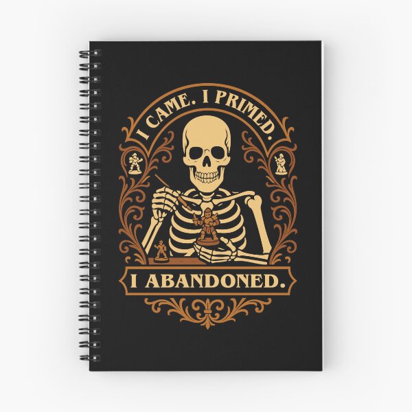 Item preview, Funny Wargaming Quote I Came I Primed I Abandoned designed and sold by pixeptional.