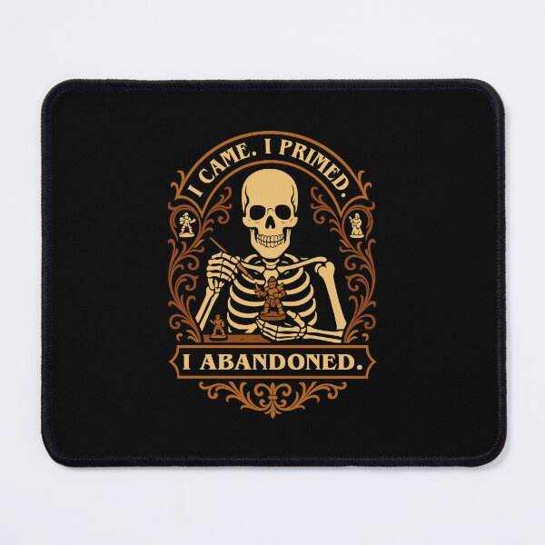 Item preview, Funny Wargaming Quote I Came I Primed I Abandoned designed and sold by pixeptional.