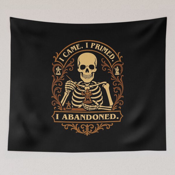 Item preview, Funny Wargaming Quote I Came I Primed I Abandoned designed and sold by pixeptional.