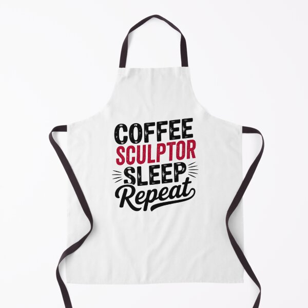 Item preview, Coffee Sculptor Sleep Repeat - Funny Sculptor Lover designed and sold by Watsonarts.