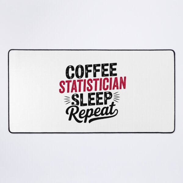 Item preview, Coffee Statistician Sleep Repeat - Funny Statistician Lover designed and sold by Watsonarts.