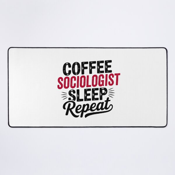 Item preview, Coffee Sociologist Sleep Repeat - Funny Sociologist Lover designed and sold by Watsonarts.