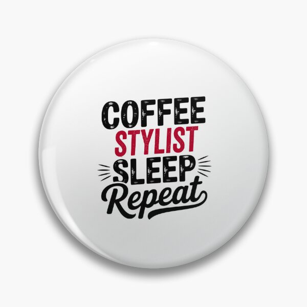 Item preview, Coffee Stylist Sleep Repeat - Funny Stylist Lover designed and sold by Watsonarts.
