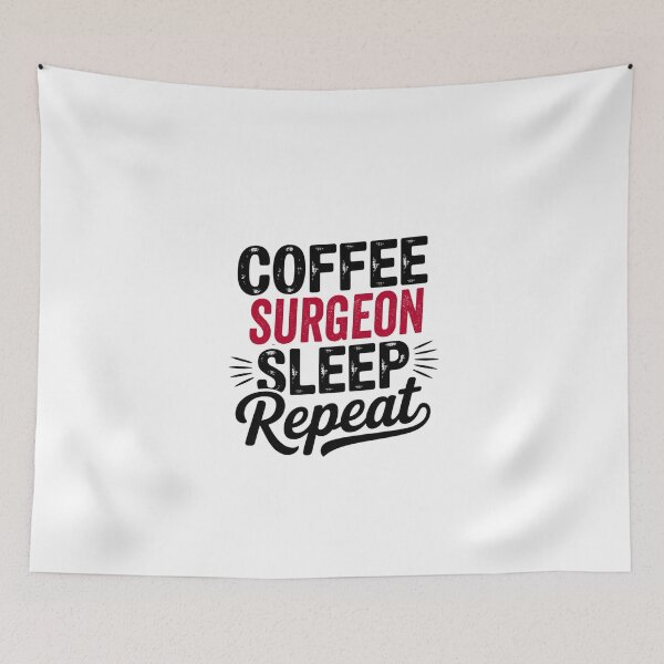 Item preview, Coffee Surgeon Sleep Repeat - Funny Surgeon Lover designed and sold by Watsonarts.