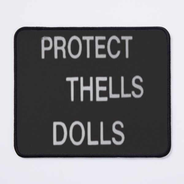 Item preview, Protect The Dolls – Bold Statement Typography Design designed and sold by Chic Artistry.