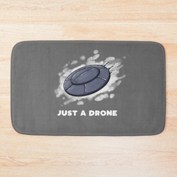 Item preview, UFO Just a Drone  designed and sold by GoblinCommander.