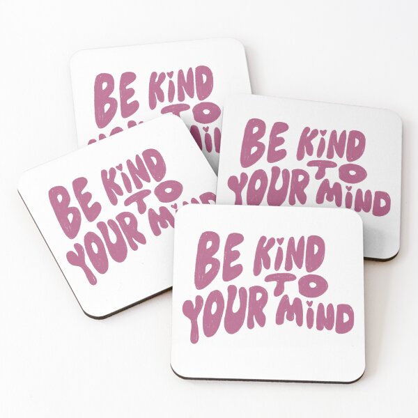 Item preview, Be kind to your mind designed and sold by pinkyfish1010.