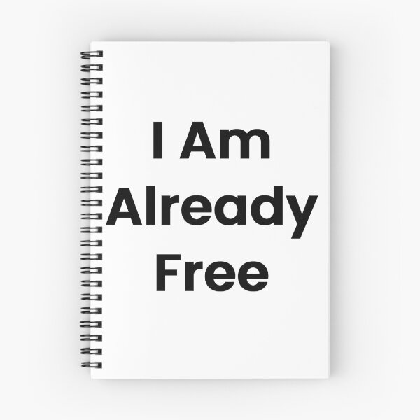 Item preview, I Am Already Free designed and sold by The Winning Formula™ Prints.