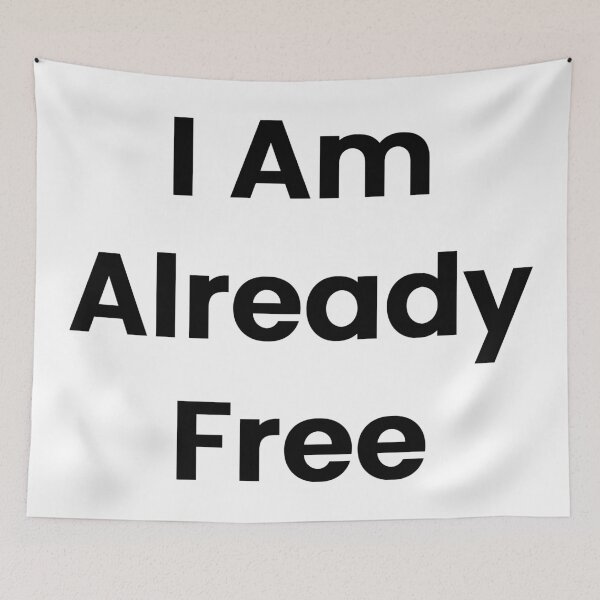 Item preview, I Am Already Free designed and sold by The Winning Formula™ Prints.