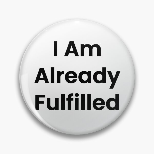 Item preview, I Am Already Fulfilled designed and sold by The Winning Formula™ Prints.
