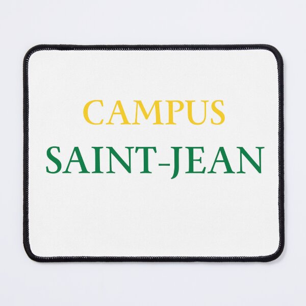 Item preview, Campus Saint-Jean – Francophone Pride designed and sold by MrDDesigns.