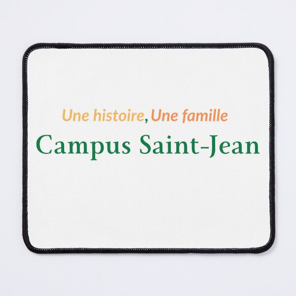 Item preview, One Story, One Family – Campus Saint-Jean designed and sold by MrDDesigns.