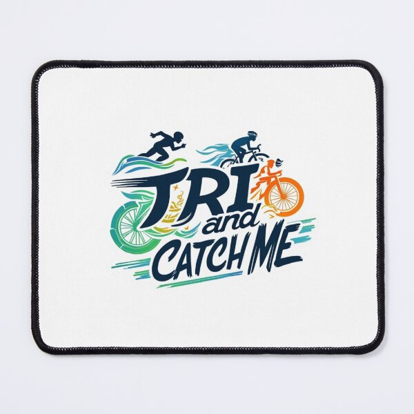 Item preview, TRI and Catch Me – Fun Triathlon Motivation Design designed and sold by Triathlongram.