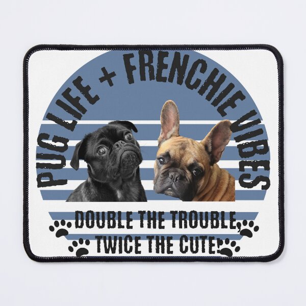 Item preview, Frenchie + Pug = Best Buddies designed and sold by The French Potato .