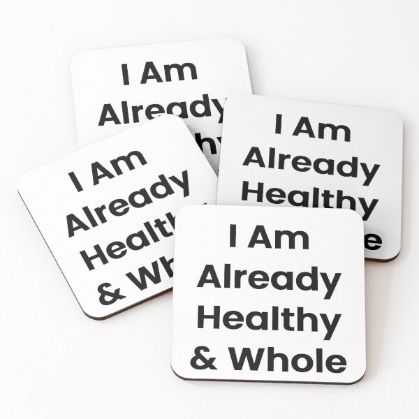 Item preview, I Am Already Healthy & Whole designed and sold by The Winning Formula™ Prints.