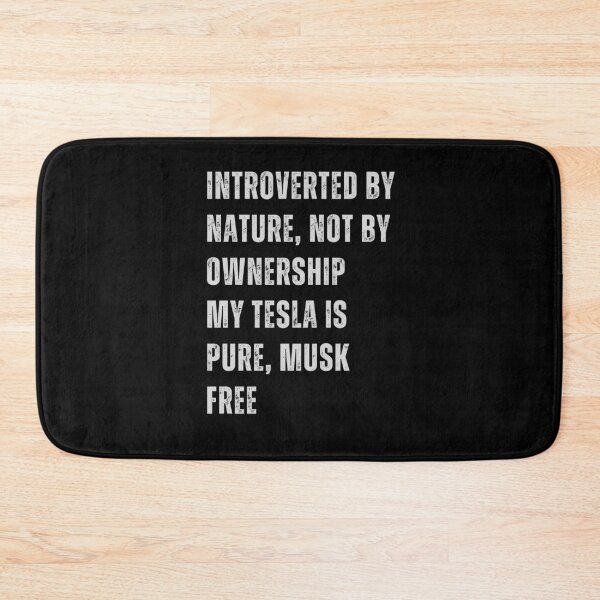 Item preview, Anti Elon Tesla club - Introverted by nature not by ownership my tesla is pure musk free designed and sold by CapriCreatives.