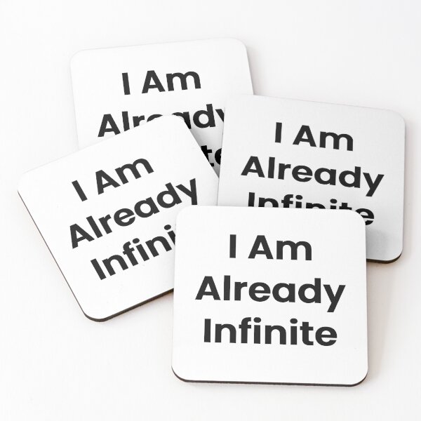 Item preview, I Am Already Infinite designed and sold by The Winning Formula™ Prints.