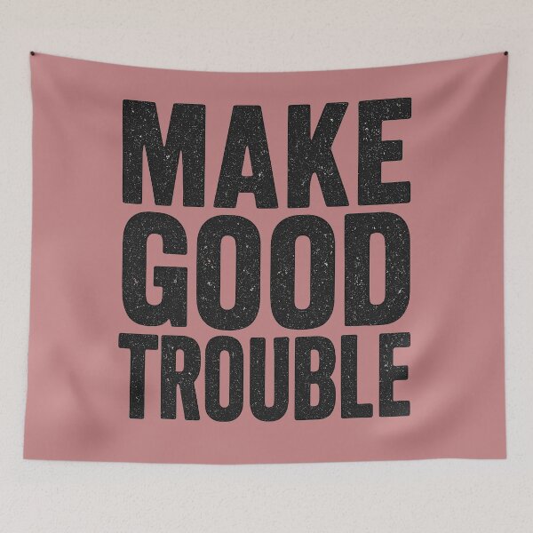 Item preview, Make Good Trouble – Bold Activist Statement designed and sold by Zenthosprint.