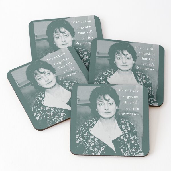 Item preview, Dorothy Parker quote: It's not the tragedies that kill us; it's the messes. designed and sold by artbleed.