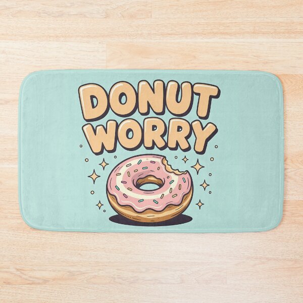 Item preview, Donut Worry – Cute Pink Donut Pun Design designed and sold by Space Hyenas.