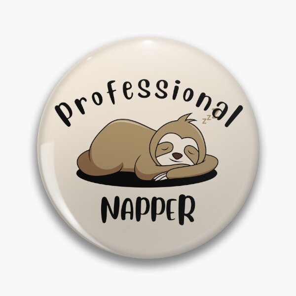 Item preview, Professional Napper | Kawaii Sloth Design for Lazy Vibes designed and sold by SunnyIris.