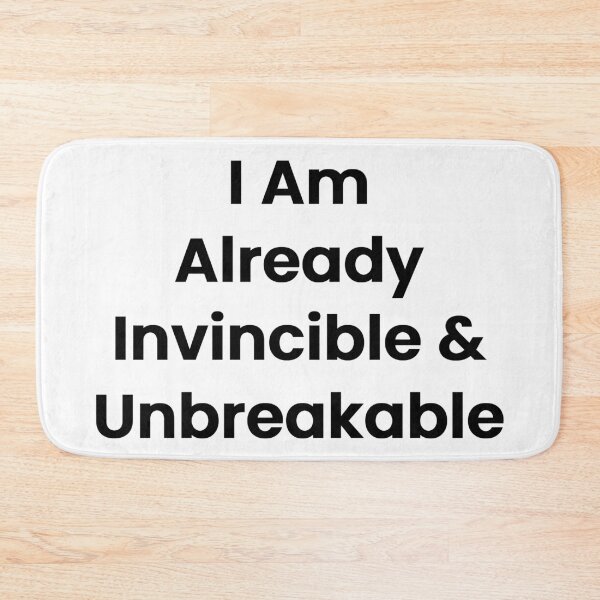 Item preview, I Am Already Invincible & Unbreakable designed and sold by The Winning Formula™ Prints.