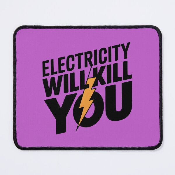 Item preview, Electricity Will Kill You Funny Warning cool best  designed and sold by bukajart.