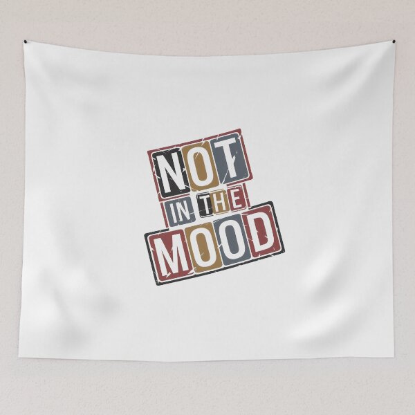 Item preview, not in the mood retro sarcasm quote  designed and sold by bukajart.
