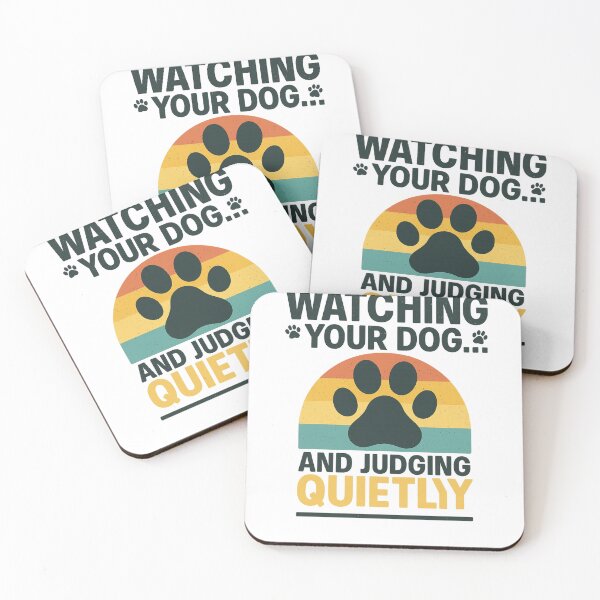 Item preview, Funny Dog Quote – Quietly Judging Your Pup. Citation Drôle Chien – Juge Ton Chiot en Silence designed and sold by Drawingshirts.