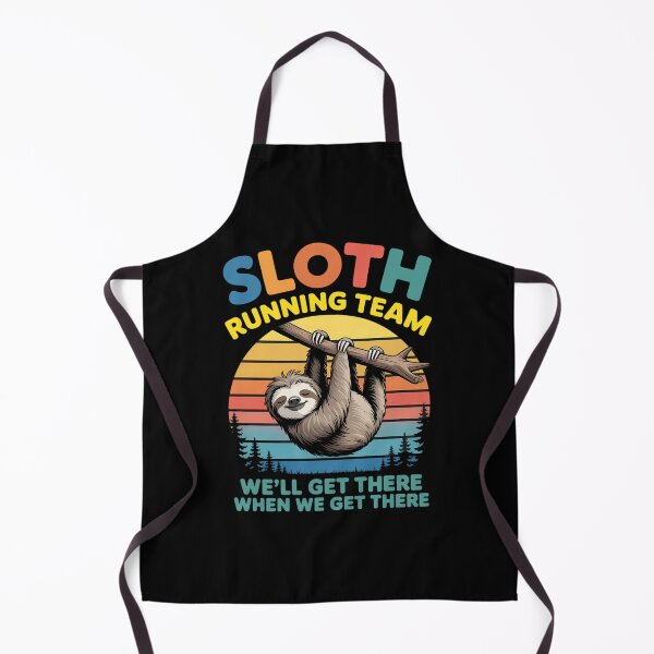 Item preview, Sloth Running Team We'll Get There Funny Sloth designed and sold by Sunset4Bones.