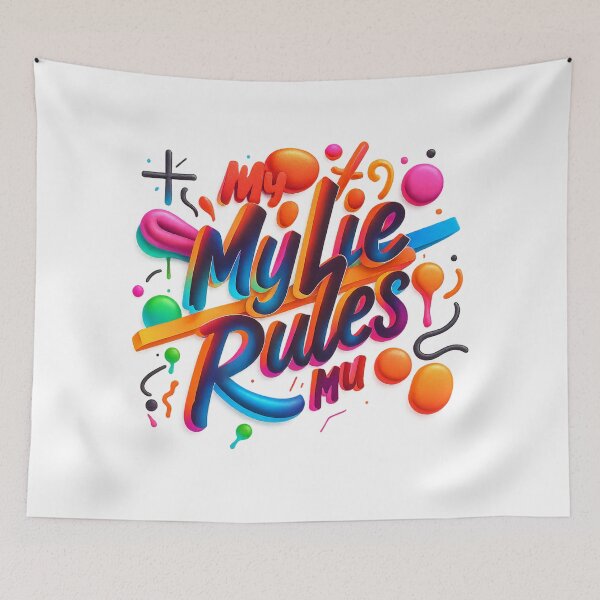 Item preview, My Life My Rules – Colorful 3D Typography Design designed and sold by AlexLineArt.