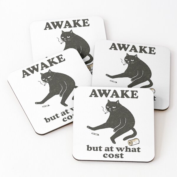Item preview, awake but at what cost designed and sold by takealookatchiu.