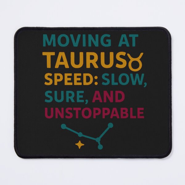 Item preview, Taurus Unstoppable Zodiac Quote designed and sold by PetalCraft.