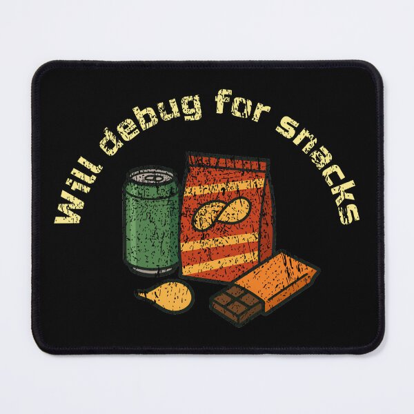 Item preview, Will Debug for Snacks – Coder Humor Tee designed and sold by DanielBDesigns.