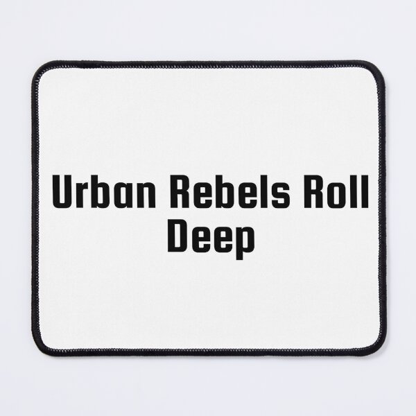 Item preview, Urban Rebels Roll Deep designed and sold by Ninjacatoff.