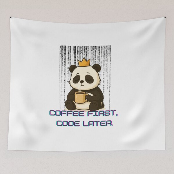 Item preview, Panda Developer, Coffee first, code later designed and sold by LorekWiola27.