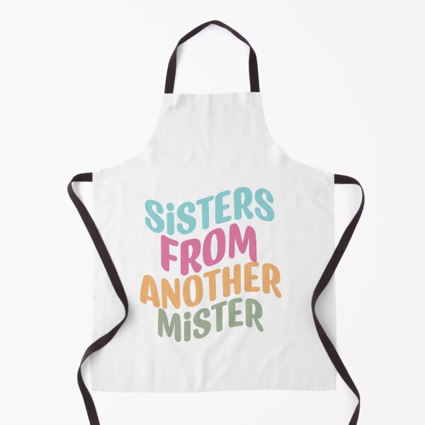 Item preview, Sisters from Another Mister – Best Friends Quote designed and sold by artcultreone.