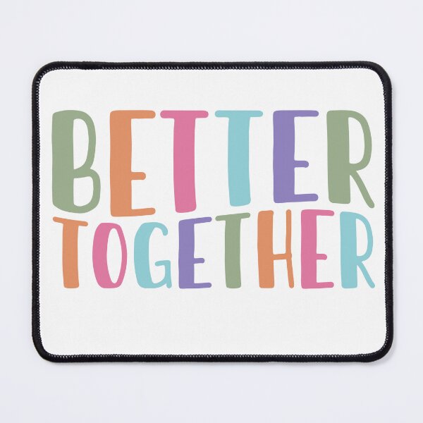 Item preview, Better Together – Friendship & Love Quote designed and sold by artcultreone.