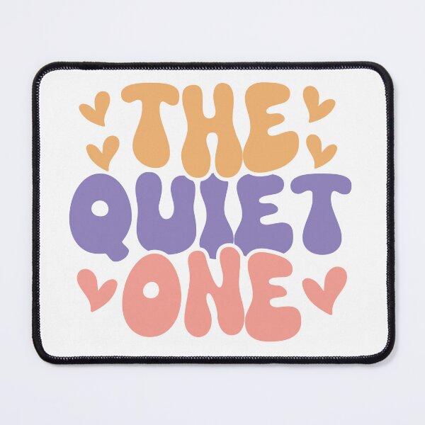 Item preview, The Quiet One – Introvert Humor designed and sold by artcultreone.
