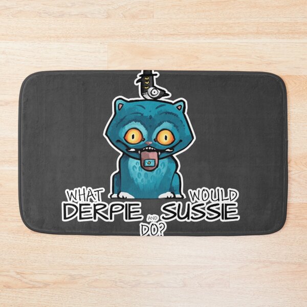 Item preview, What would DERPIE and SUSSIE do? designed and sold by Veronica Arrigoni.
